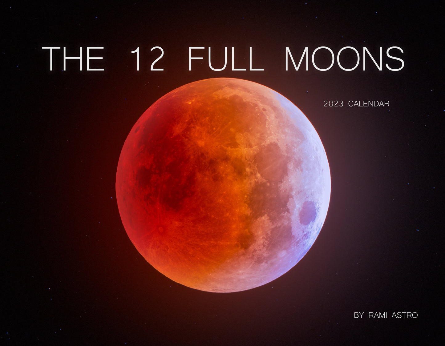 The 12 Moons 2023 Calendar 🌕
